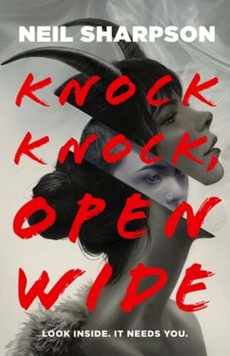 Knock Knock, Open Wide by Neil Sharpson: Used