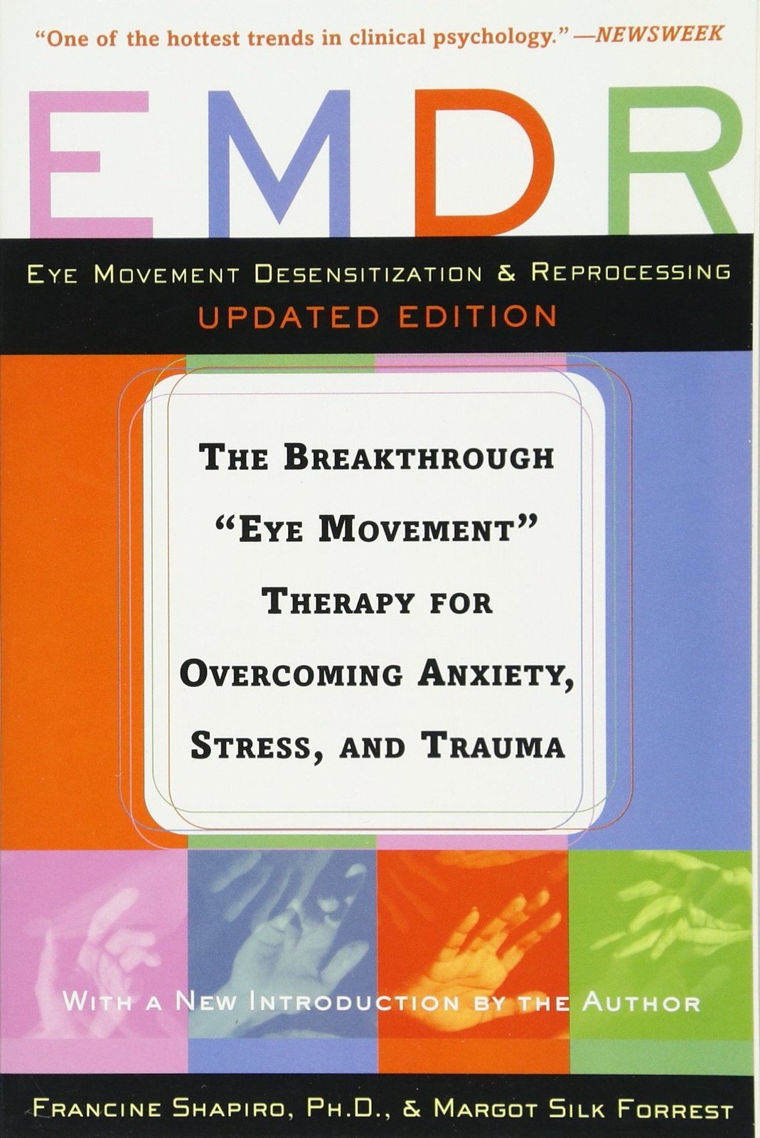 Emdr: The Breakthrough „“Eye Movement““ Therapy for… – Francine Shapiro