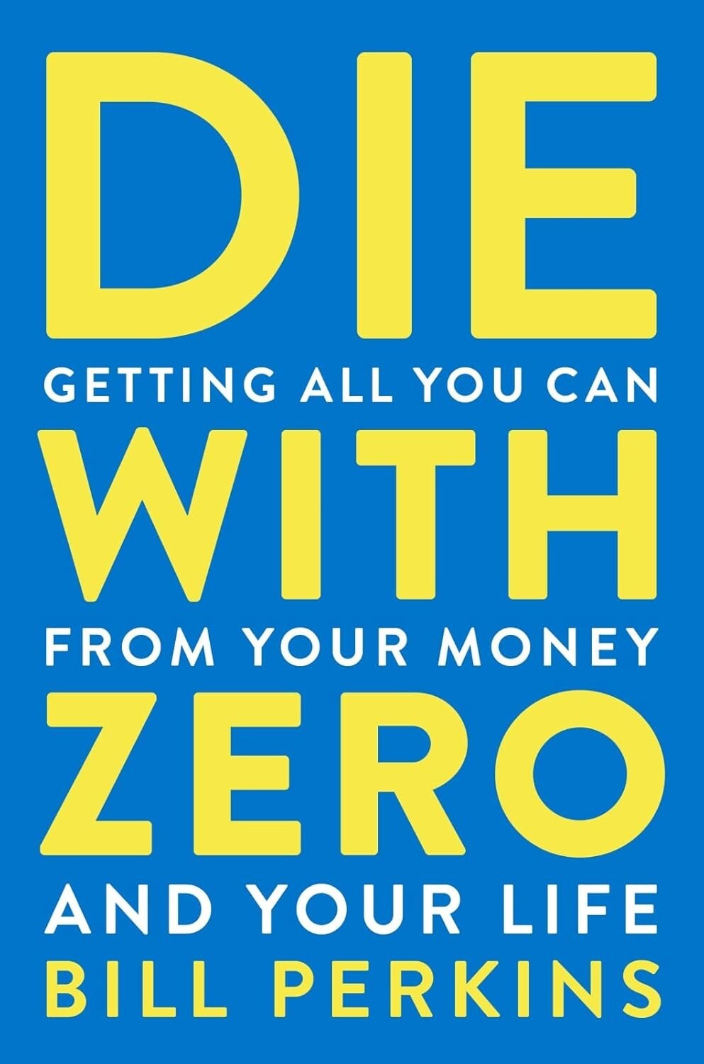 PERFECT BOOK GIFT FOR CHRISTMAS_“Die with Zero“