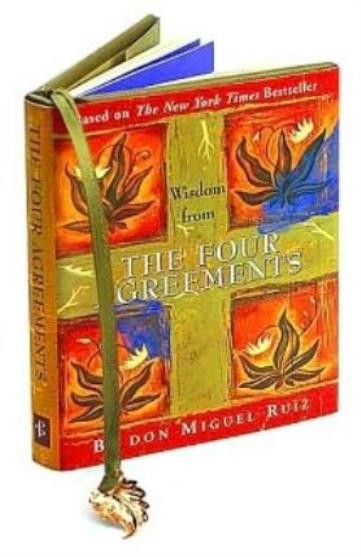 Wisdom From The Four Agreements